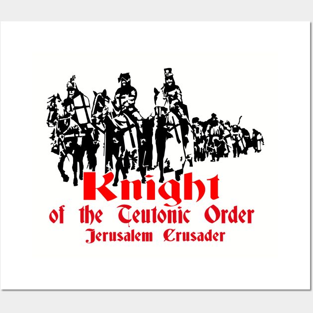 Teutonic Knights Jerusalem Crusaders Wall Art by comancha